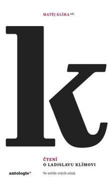 Čtení o Ladislavu Klímovi - Ve světle svých stínů - Matěj Klíma