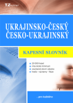 Ukrajinsko-český / česko-ukrajinský kapesní slovník - Vladimír Uchytil