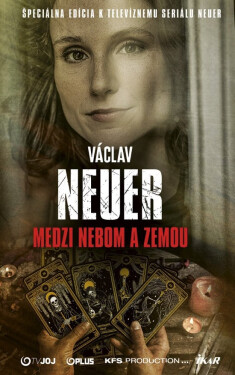 Medzi nebom a zemou (slovensky), 2. vydání - Václav Neuer