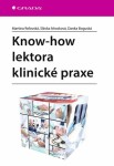 Know-how lektora klinické praxe - Martina Reľovská, Danka Boguská, Slávka Mrosková - e-kniha