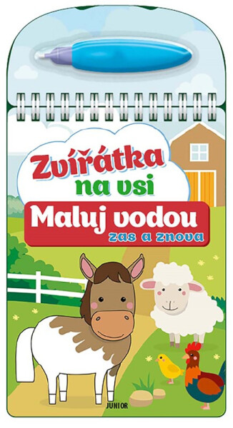 Zvířátka na vsi - Maluj vodou zas a znova - Kolektiv