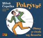 Pokrývač Miloň Čepelka