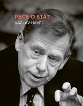 Péče stát Václav Havel