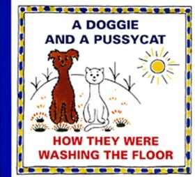 Doggie and Pussycat How they were washing the Floor Josef Čapek