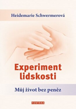 Experiment lidskosti