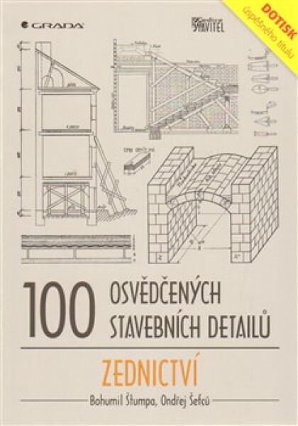 100 osvědčených stavebních detailů zednictví