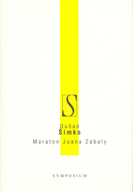 Maraton Juana Zabaly - Dušan Šimko
