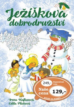 Ježíškova dobrodružství - Irena Kaftanová