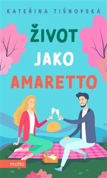 Život jako amaretto