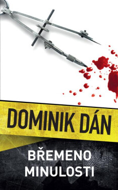 Břemeno minulosti - Dominik Dán