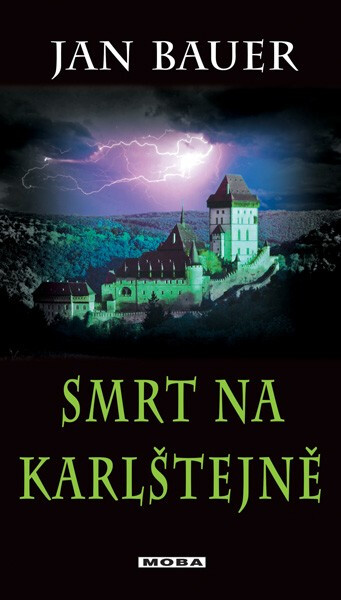 Smrt na Karlštejně - Jan Bauer