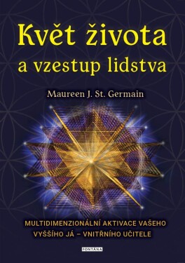 Květ života vzestup lidstva.