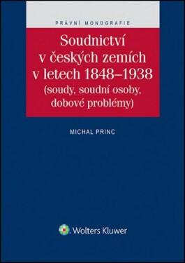 Soudnictví českých zemích letetch 1848-1938