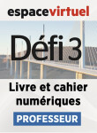 Défi 3 (B1) – Livre/Cahier numériques – Professeur (12 mois)