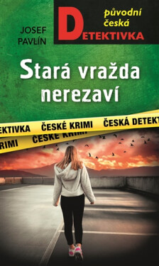 Stará vražda nerezaví