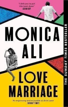 Love Marriage: The Sunday Times bestseller and BBC Between the Covers pick - Monica Ali