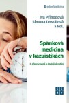 Spánková medicína kazuistikách, vydání Iva Příhodová