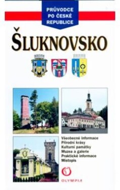 Šluknovsko - průvodce po ČR - Taťána Březinová; Milan Holenda