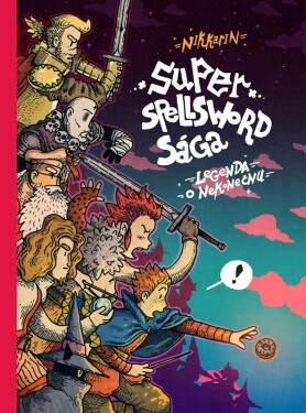 Super Spellsword Sága Nikkarin