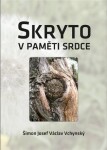 Skryto paměti srdce Šimon Josef Václav Vchynský