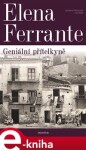 Geniální přítelkyně Elena Ferrante