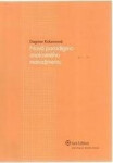 Nová paradigma znalostného manažmentu - Dagmar Kokavcová