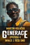 Generace - Martin Koláček