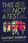 This Is Not a Test - Courtney Summers