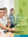 Menschen im Beruf Schreibtraining B1/B2: Kursbuch Axel Hering