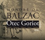 Otec Goriot - 2CD - Honoré de Balzac