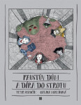 Faustův dům díra do stropu