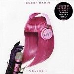 Queen Radio: Volume 1 (CD) - Nicki Minaj