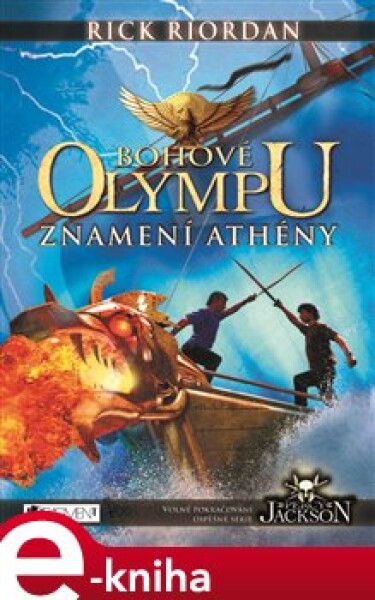 Bohové Olympu Znamení Athény Rick Riordan