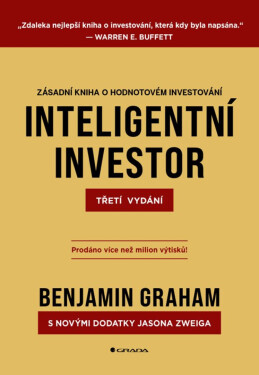 Inteligentní investor - Třetí vydání - Benjamin Graham, Jason Zweig