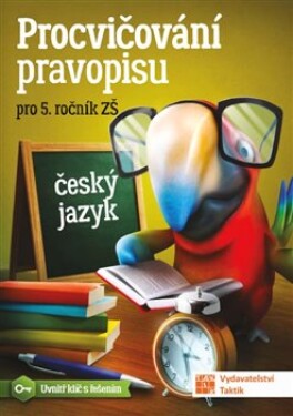 Procvičování pravopisu pro ročník