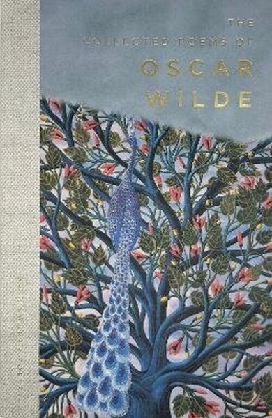 Collected Poems of Oscar Wilde - Oscar Wilde