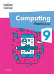 Collins International Lower Secondary Computing Workbook 9 - Sach, Laura