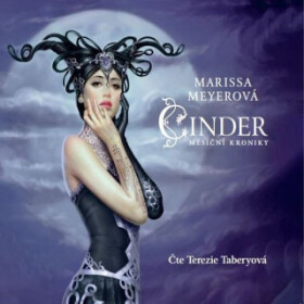 Cinder - Měsíční kroniky - Marissa Meyer - audiokniha