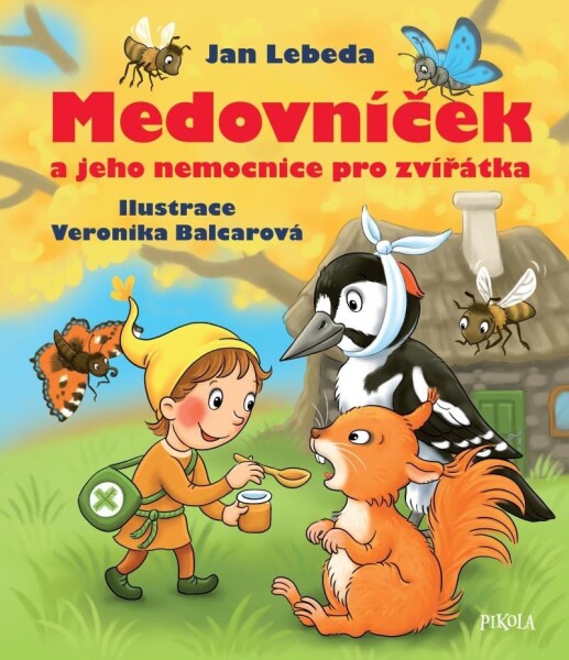 Medovníček jeho nemocnice pro zvířátka