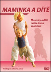 Maminka a dítě - DVD (audiokniha)