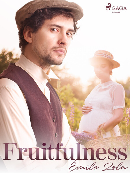 Fruitfulness - Émile Zola