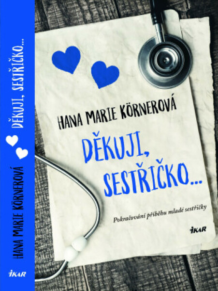 Děkuji, sestřičko… - Hana Marie Körnerová - e-kniha