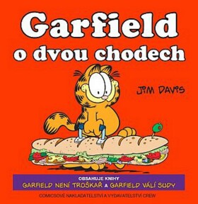 Garfield dvou chodech