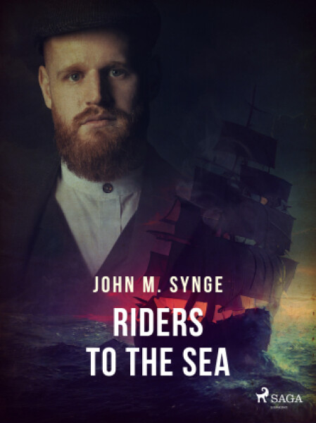 Riders to the Sea - John Millington Synge - e-kniha