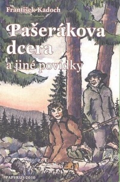 Pašerákova dcera