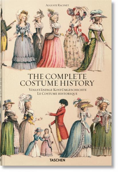 Racinet: Complete Costume History - Francoise Tetart-Vittu