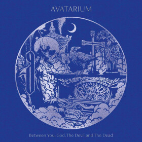 Between You, God, The Devil And The Dead - CD - Avatarium