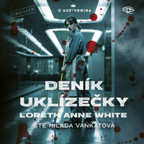 Deník uklízečky - Loreth Anne White - audiokniha