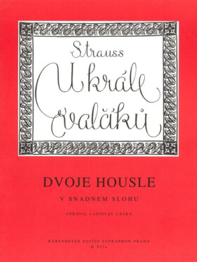 U krále valčíků - Dvoje housle v snadném slohu - Johann Strauss