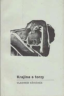 Krajina torzy Vladimír Křivánek